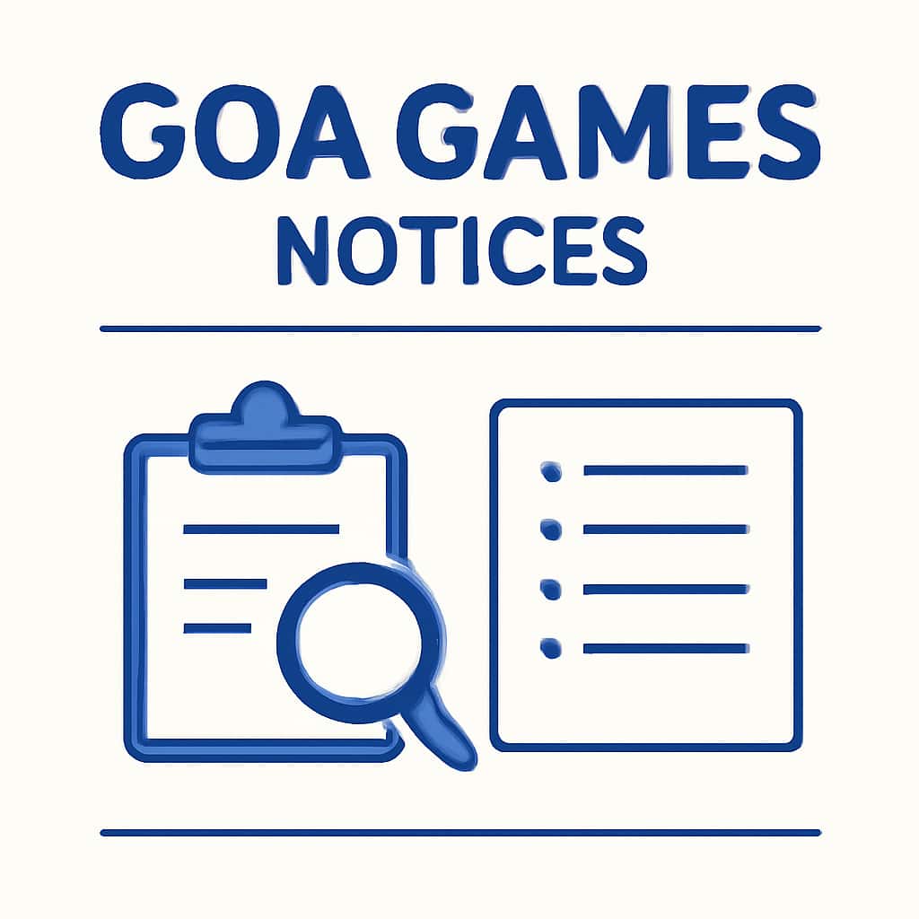 An educational diagram depicting the notices for Goa Games.